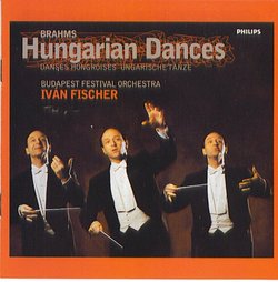Brahms Hungarian Dances Budapest Festival Orchestra Fischer