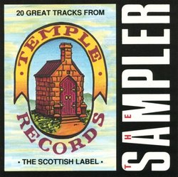 Temple Records Sampler: 20 Great Tracks from the Scottish Label