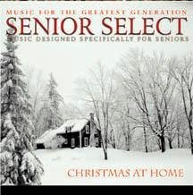 Christmas at Home: Senior Select