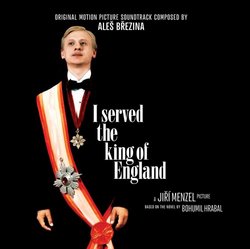 I Served the King of England: Music from the Motion Picture