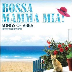 Bossa: Mamma Mia - Songs of Abba