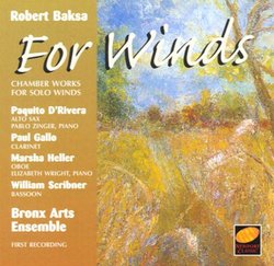 Robert Baksa: Chamber Works for Solo Winds