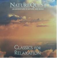 NatureQuest: Classics for Relaxation