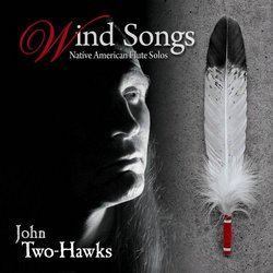 Wind Songs - Native American Flute Solos