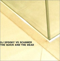 Scanner Vs DJ Spooky
