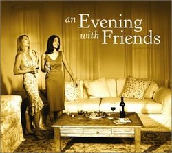 An Evening with Friends