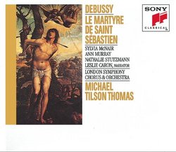 Claude Debussy: Le Martyre de Saint Sébastien