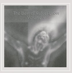 The Best of Rafael Brom, Vol. V