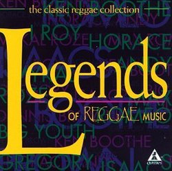The Classic Reggae Collection : Legends Of Reggae Music