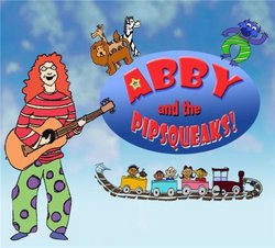 Abby and the Pipsqueaks!