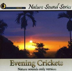 Evening Crickets (Nature Sounds Only Version)
