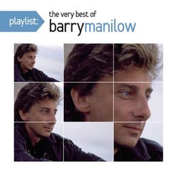 PLAYLIST: THE VERY BEST OF BARRY MANILOW(CD-EXTRA)