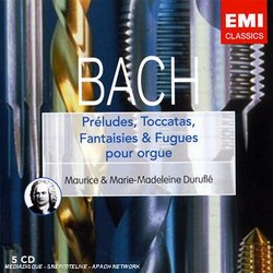 Bach: Preludes, Toccatas, Fantaisies & Fugues Pour Organ