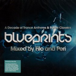 Blueprints: A Decade of Trance Anthems & Future Classics