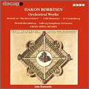 Hakon Borresen: Orchestral Works