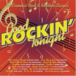 Good Rockin Tonight: 25 Essential Rock & Rhythm