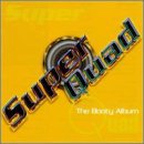 Super Quad - The Booty Album