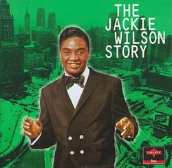 Jackie Wilson Story: Chicago Years 1
