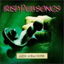 Celtic Collections: Irish Pub Songs