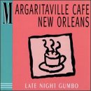 Margaritaville Cafe: Late Night Gumbo