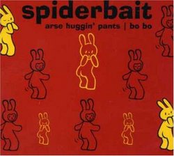 Arse Huggin Pants / Bo Bo