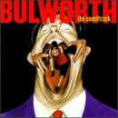 Bulworth: The Soundtrack [Edited Version]