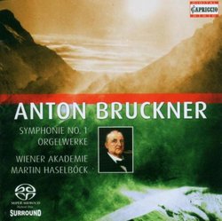 Bruckner: Symphony No. 1 in C minor, Orgelwerke