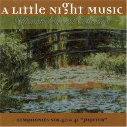 Symphonies Nos. 40 & 41 (A little night music)
