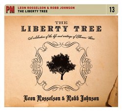 The Liberty Tree: A Celebration of the Life and Writings of Thomas Paine