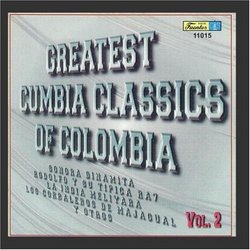 Greates Cumbia Classic Of Colomnia Vol. 2