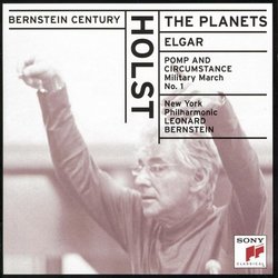 Bernstein Century: Holst: Planets;  Elgar: Pomp and Circumstance