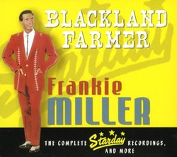 Blackland Farmer: Complete Starday Recordings
