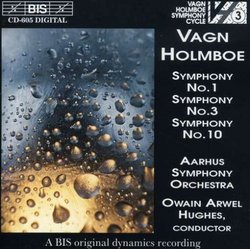 Vagn Holmboe: Symphonies Nos. 1, 3, 10