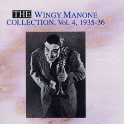 The Wingy Manone Collection, Vol. 4 (1935-36)