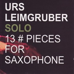 Solo: 13 Pieces for Saxophone