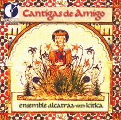 Cantigas de Amigo (Songs for a Friend)