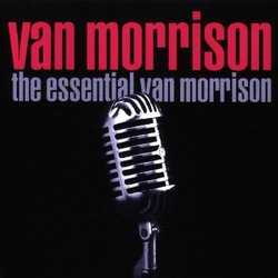 Essential Van Morrison