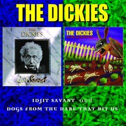 Idjit Savant / Dogs From the Hare That Bit Us