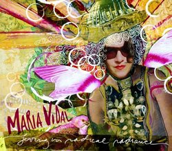 Maria Vidal - Living In Radical Radiance