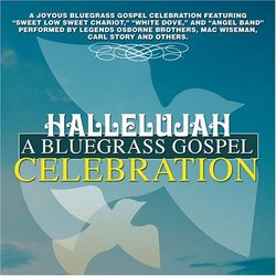 Hallelujah: Bluegrass Gospel Celebration