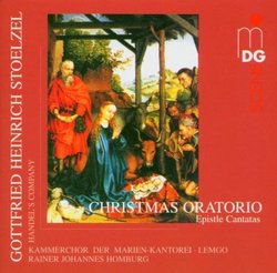 Gottfried Stoelzel: Christmas Oratorio