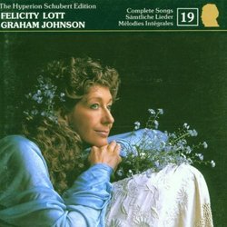 The Hyperion Schubert Edition 19 - Complete Songs / Felicity Lott