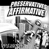 Preservatives Affirmative!