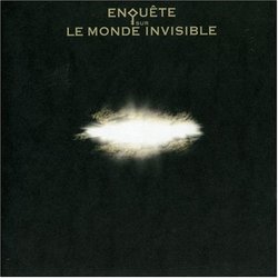 Enquete Sur le Monde Invisible