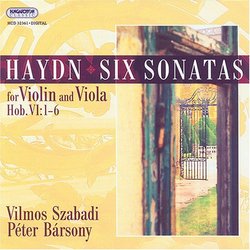 Haydn: Six Sonatas for Violin & Viola, Hob. VI: 1-6