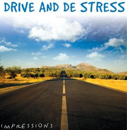 Drive and De Stress