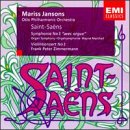 Saint-Saëns: Symphonie No. 3 "avec orgue"; Violonkonzert No. 3