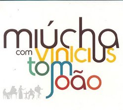 Miucha & Joao & Tom Jobim & Vinicius: Colecao 50 a
