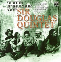 Prime of Sir Douglas Quintet