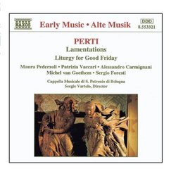 Perti: Lamentations / Liturgy For Good Friday
